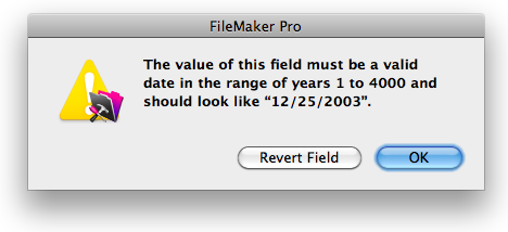 FileMaker Pro's standard error message for invalid dates